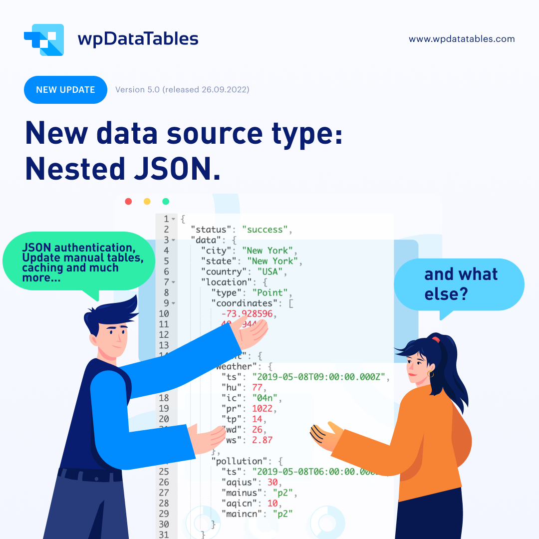 Update 5.0 – Nested JSON, JSON Authentication, Caching, and the Update of Manual Tables