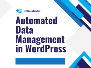 Automated data management in WordPress concept illustration